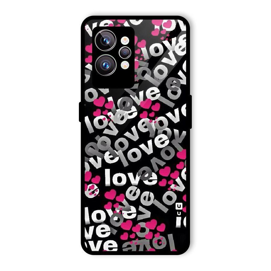 Too Much Love Glass Back Case for Realme GT2 Pro
