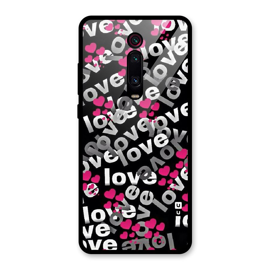 Too Much Love Glass Back Case for Redmi K20 Pro
