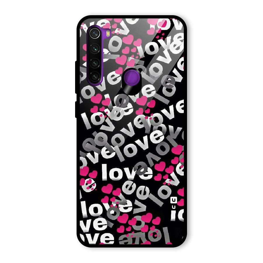 Too Much Love Glass Back Case for Redmi Note 8