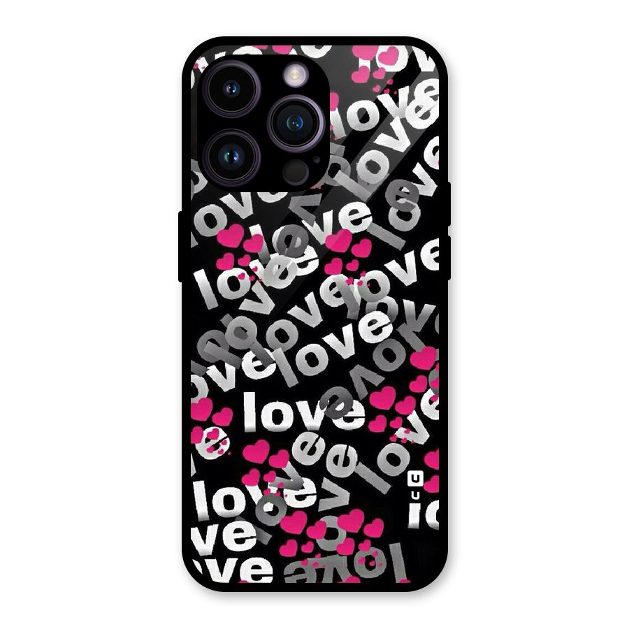 Too Much Love Glass Back Case for iPhone 14 Pro Max