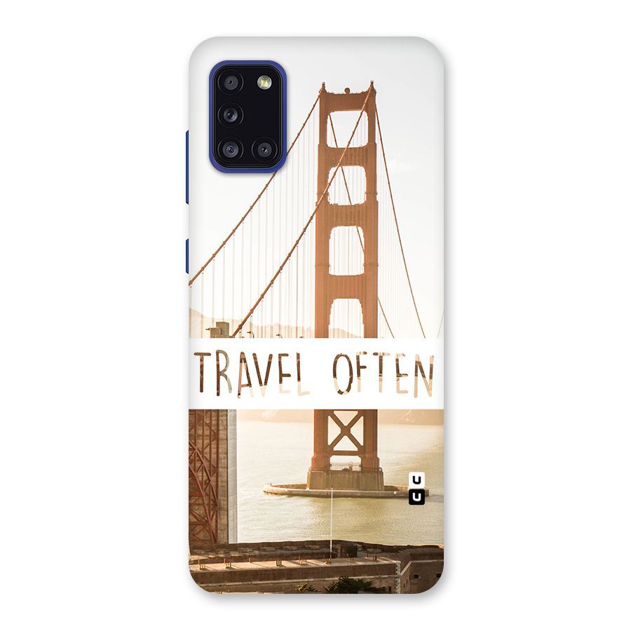 Travel Often Back Case for Galaxy A31