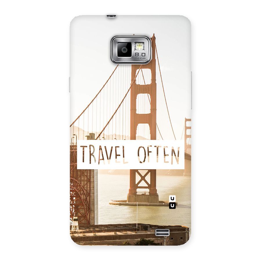 Travel Often Back Case for Galaxy S2