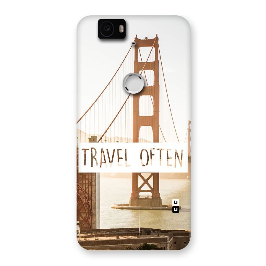 Travel Often Back Case for Google Nexus-6P