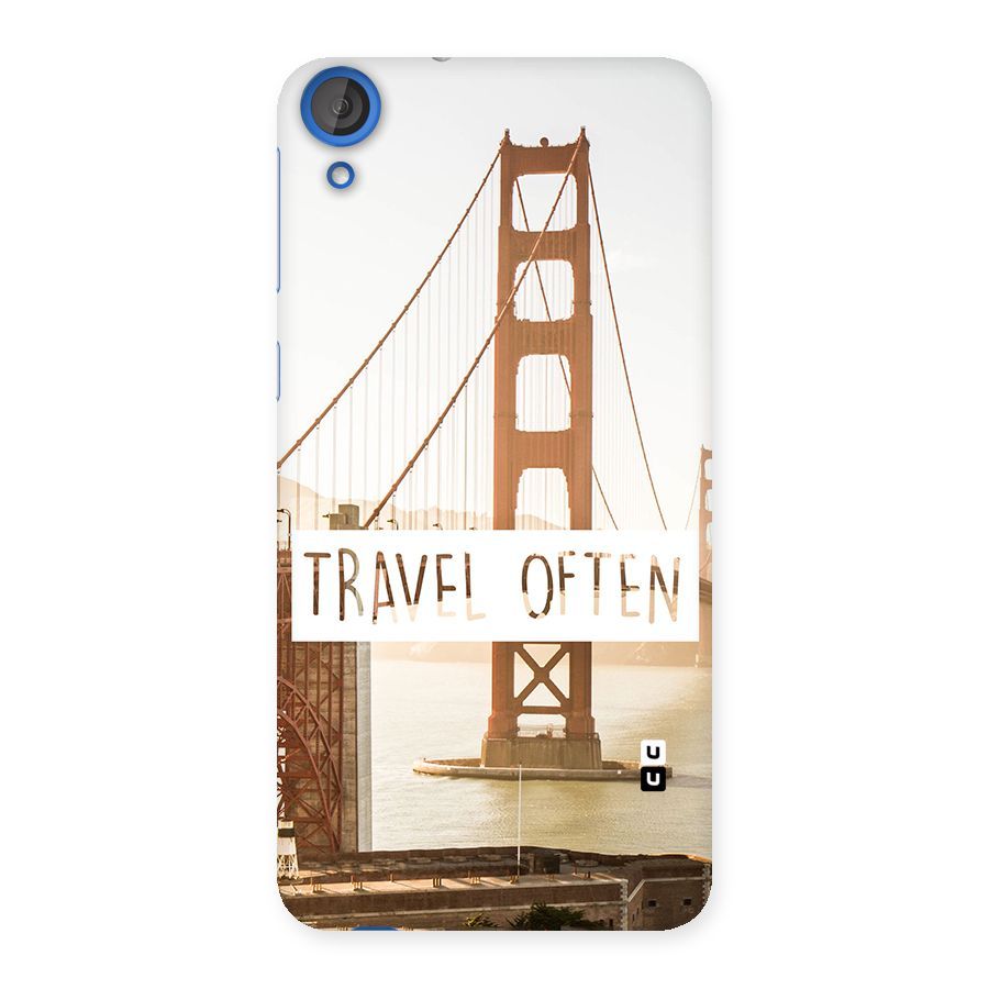 Travel Often Back Case for HTC Desire 820