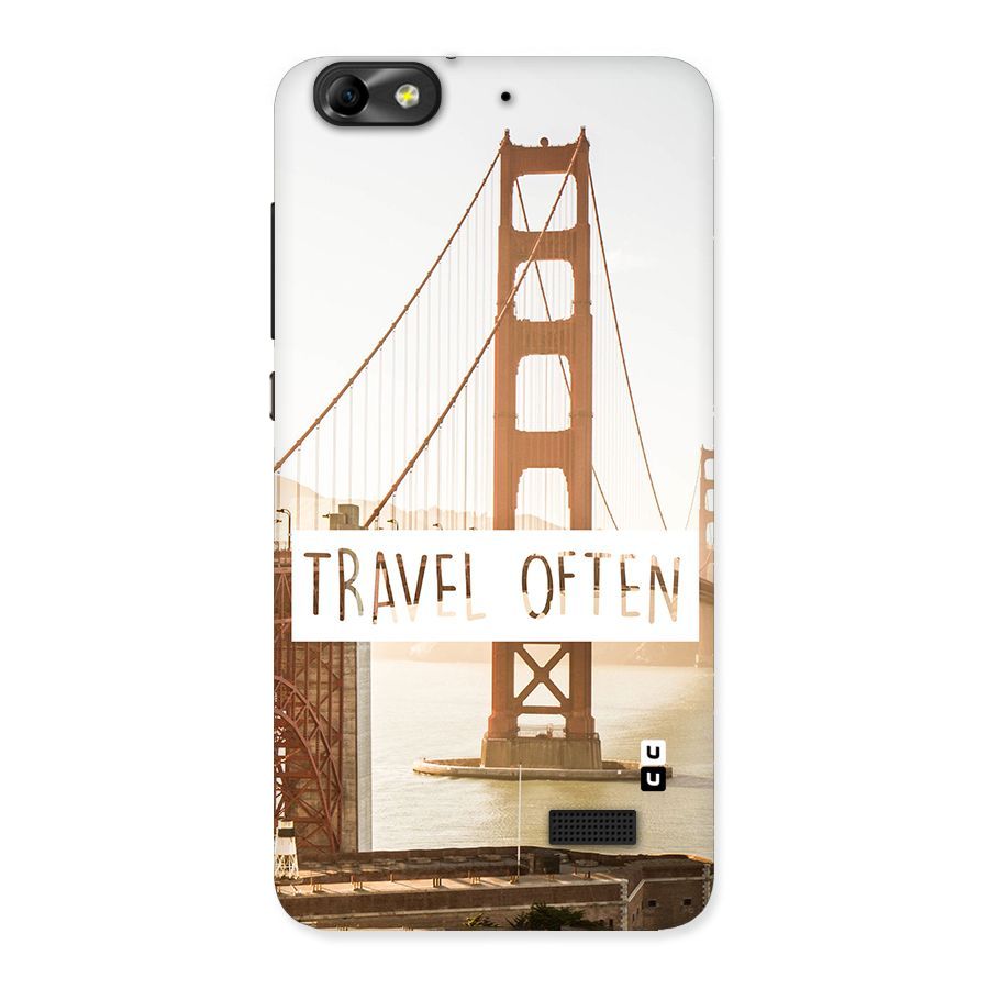 Travel Often Back Case for Honor 4C