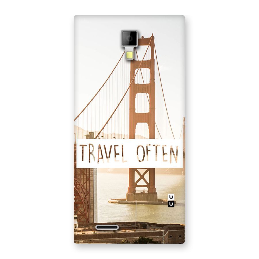 Travel Often Back Case for Micromax Canvas Xpress A99