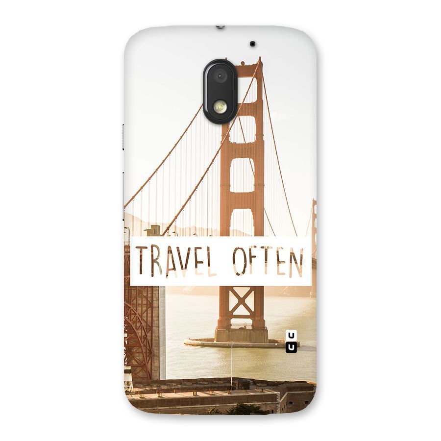 Travel Often Back Case for Moto E3 Power