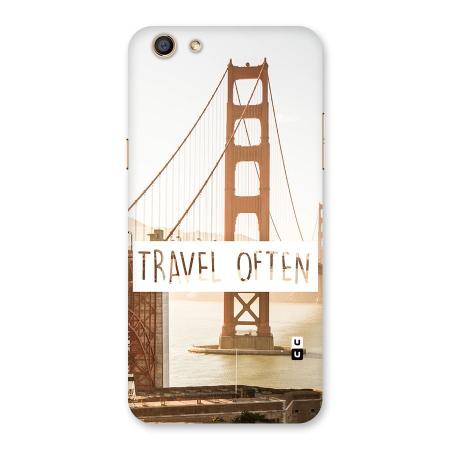 Travel Often Back Case for Oppo F3
