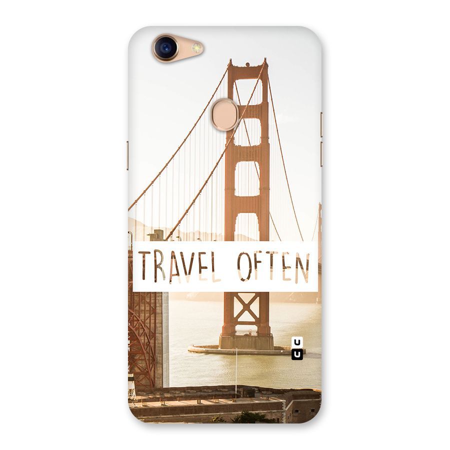 Travel Often Back Case for Oppo F5