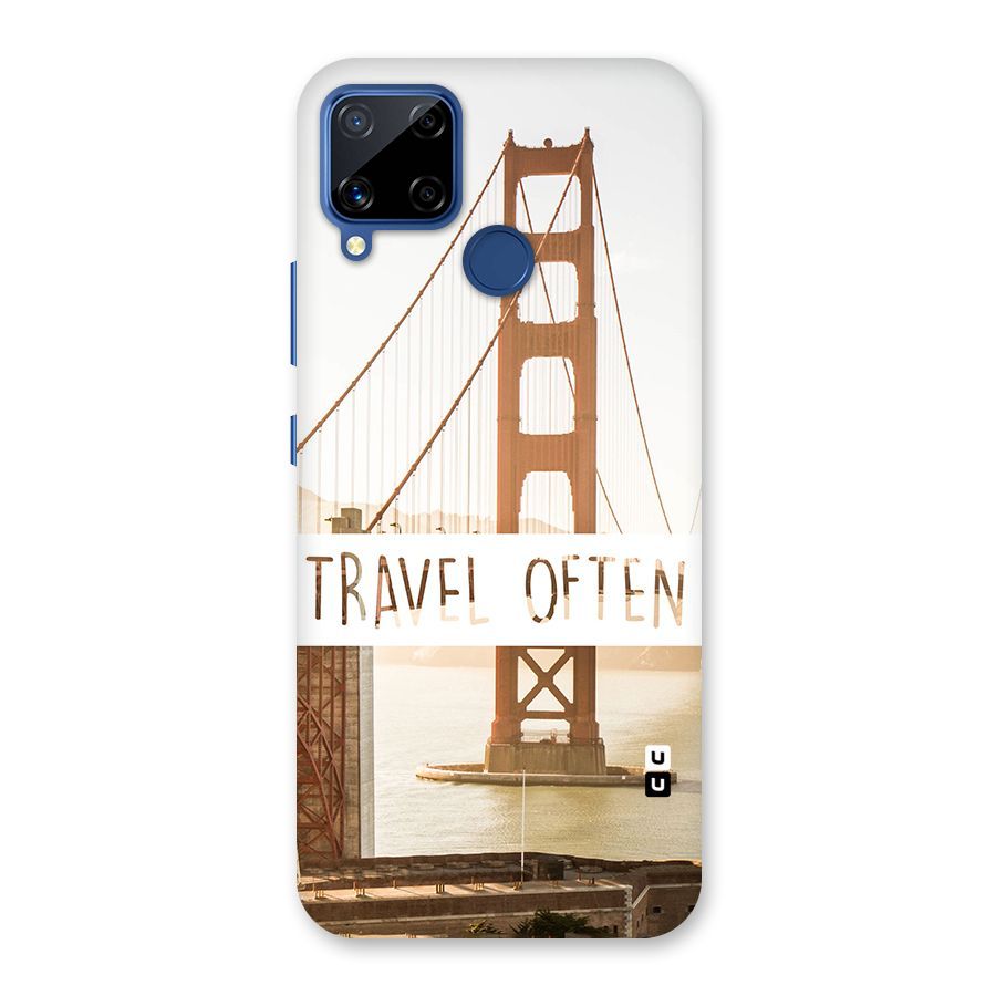 Travel Often Back Case for Realme C15