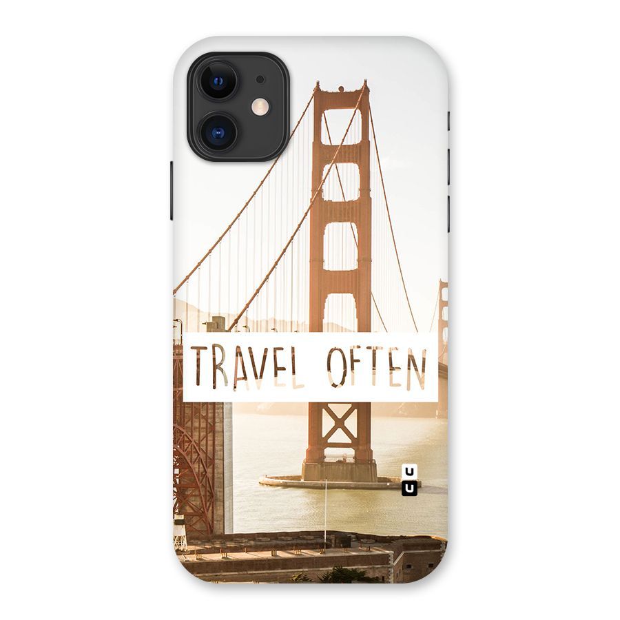 Travel Often Back Case for iPhone 11