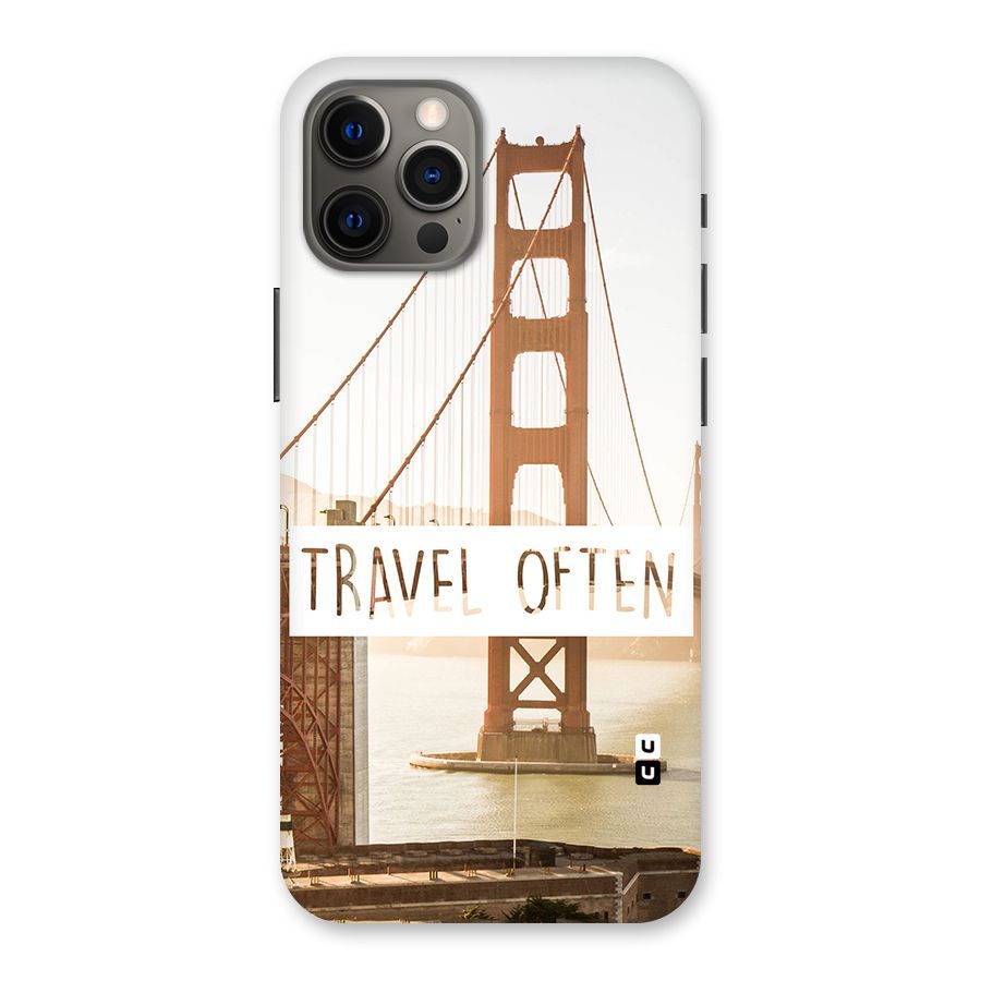 Travel Often Back Case for iPhone 12 Pro Max