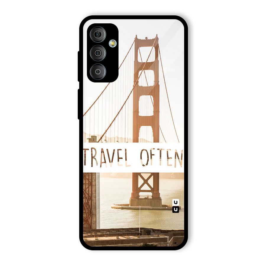 Travel Often Glass Back Case for Galaxy F23