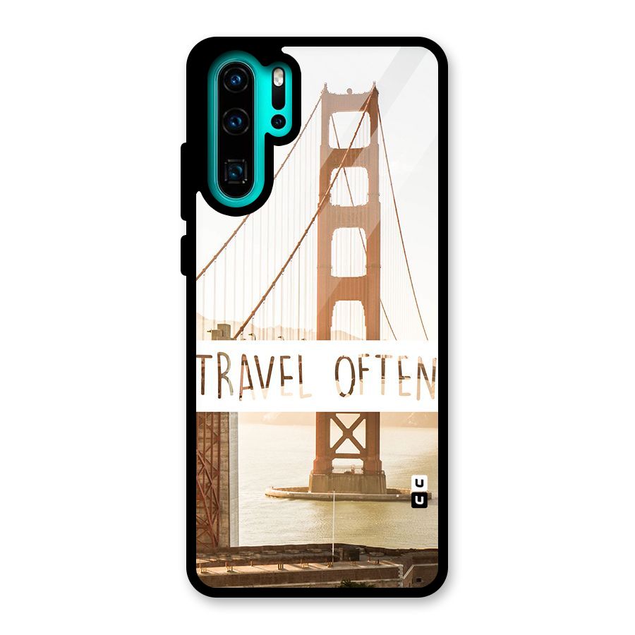 Travel Often Glass Back Case for Huawei P30 Pro