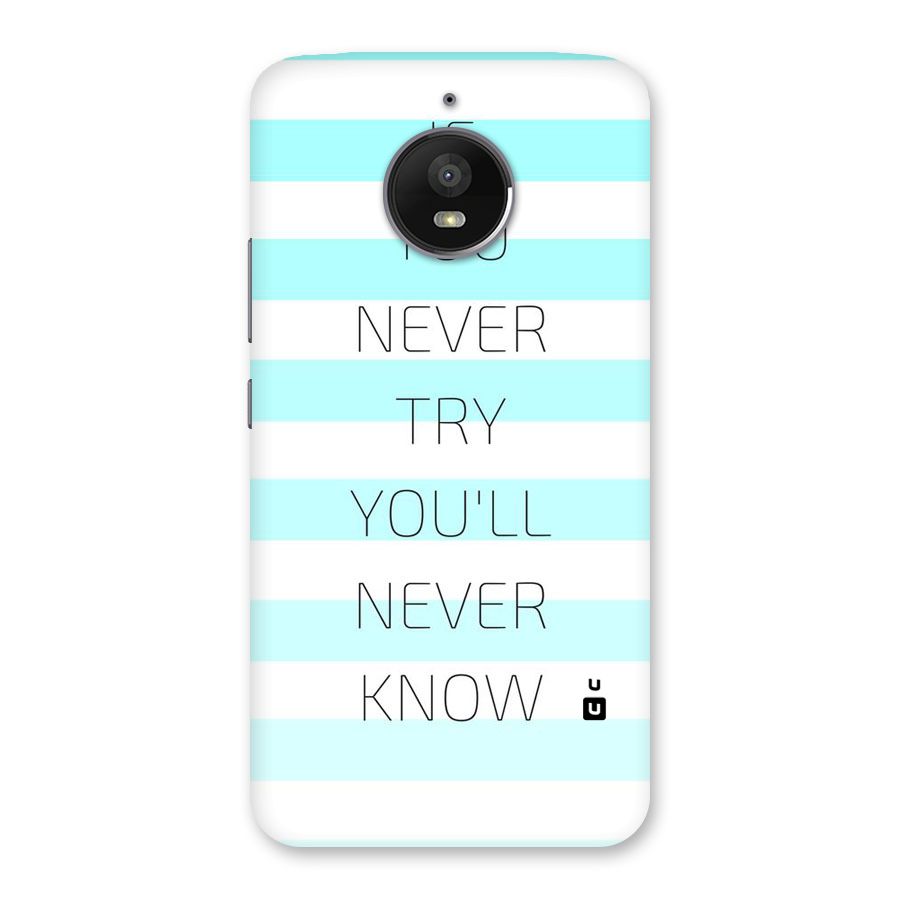 Try Know Back Case for Moto E4 Plus