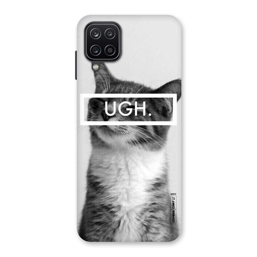 Ugh Kitty Back Case for Galaxy A12