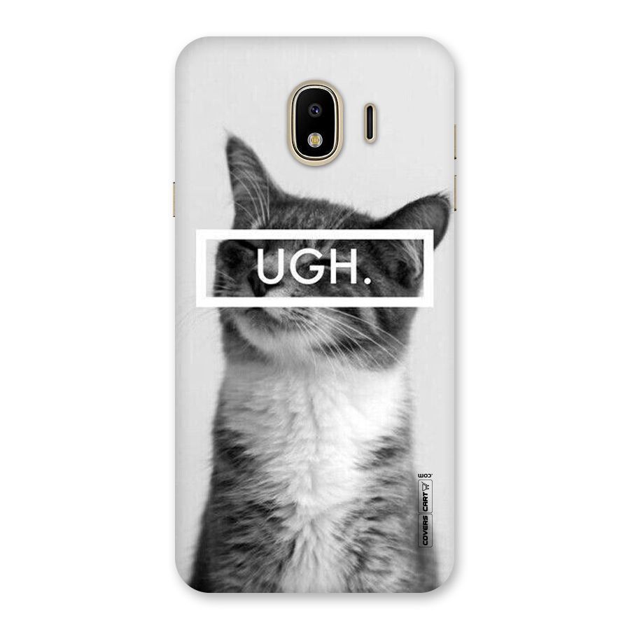Ugh Kitty Back Case for Galaxy J4