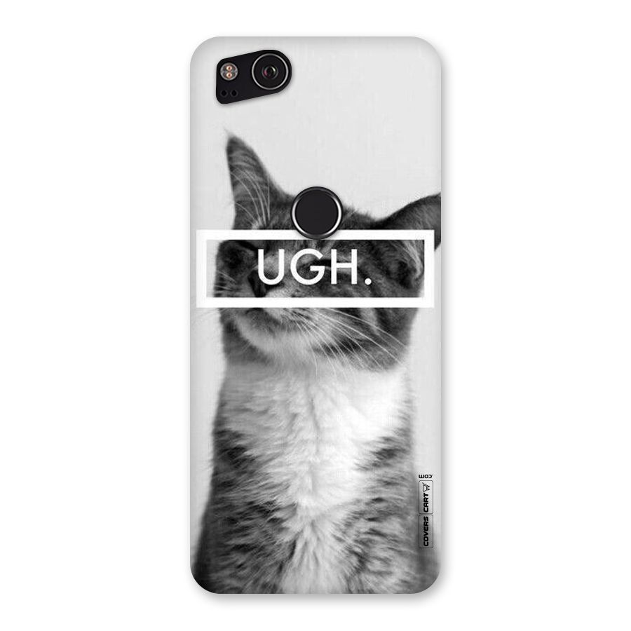 Ugh Kitty Back Case for Google Pixel 2