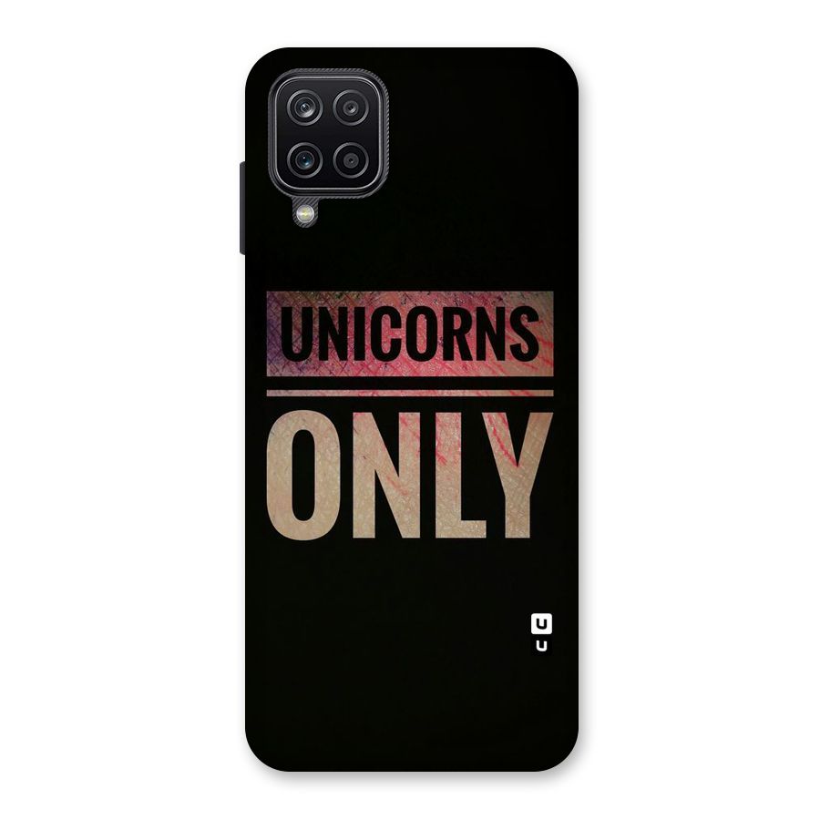 Unicorns Only Back Case for Galaxy A12
