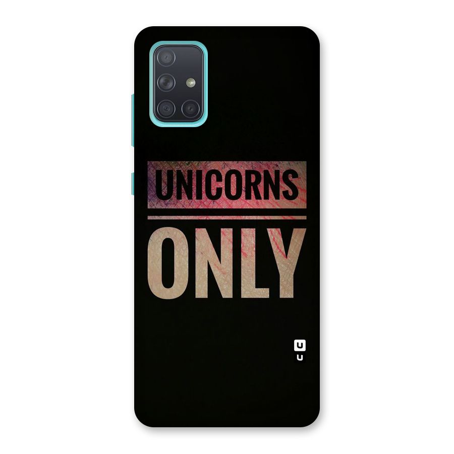 Unicorns Only Back Case for Galaxy A71