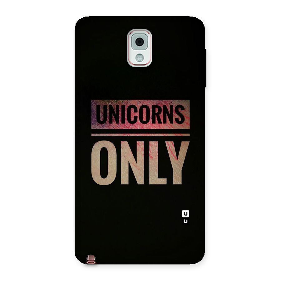 Unicorns Only Back Case for Galaxy Note 3