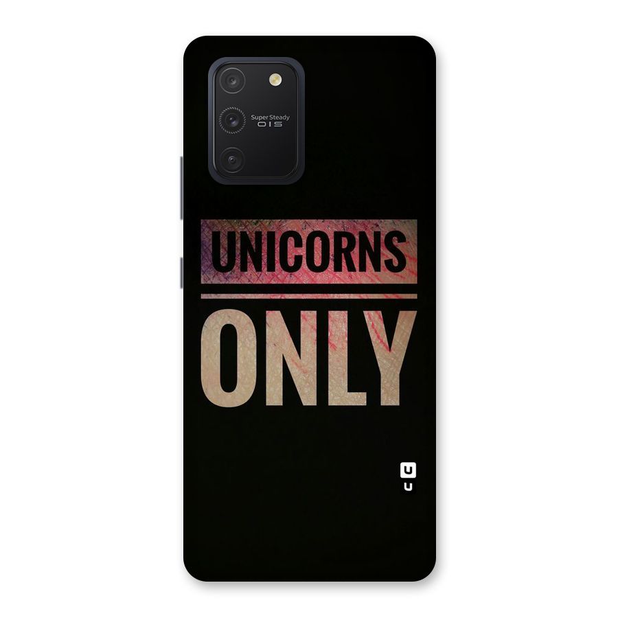 Unicorns Only Back Case for Galaxy S10 Lite
