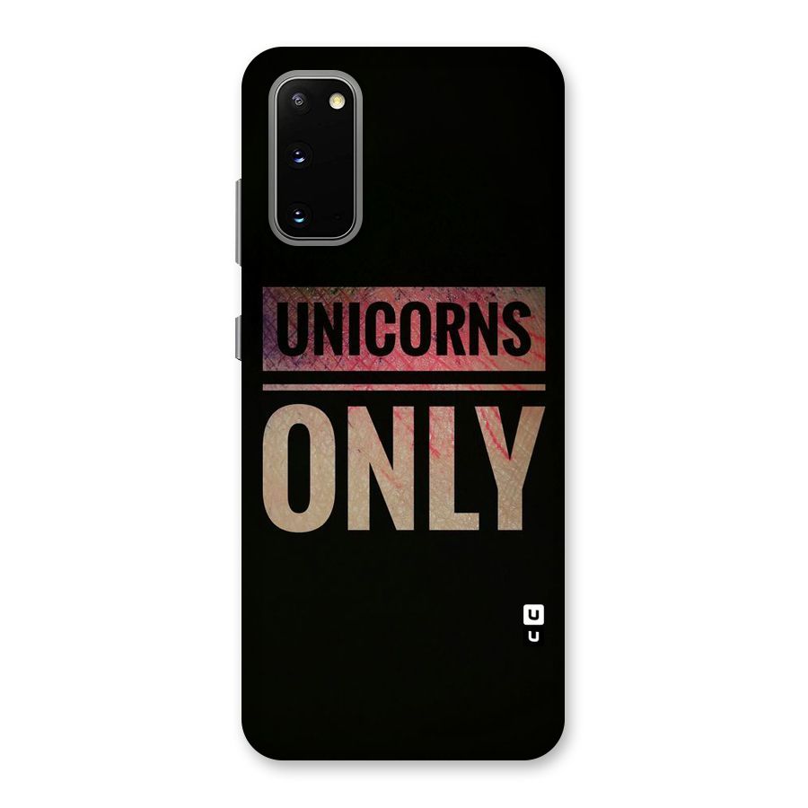 Unicorns Only Back Case for Galaxy S20