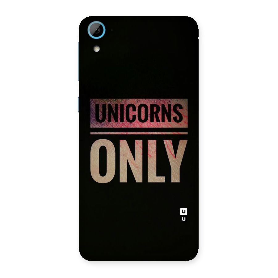 Unicorns Only Back Case for HTC Desire 826