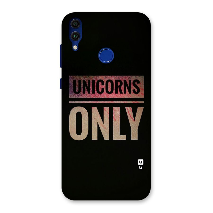 Unicorns Only Back Case for Honor 8C