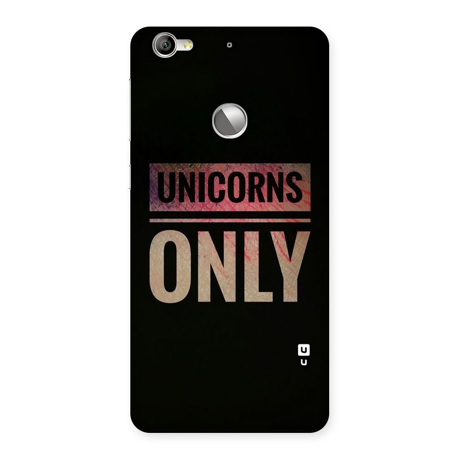 Unicorns Only Back Case for LeTV Le 1s