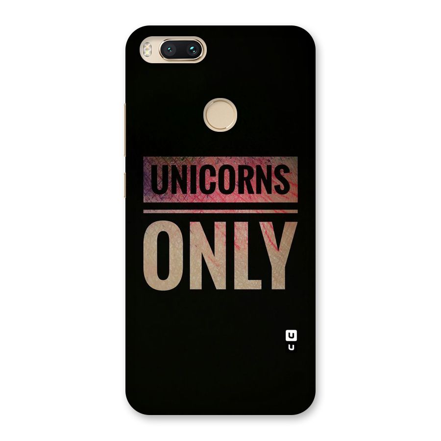 Unicorns Only Back Case for Mi A1