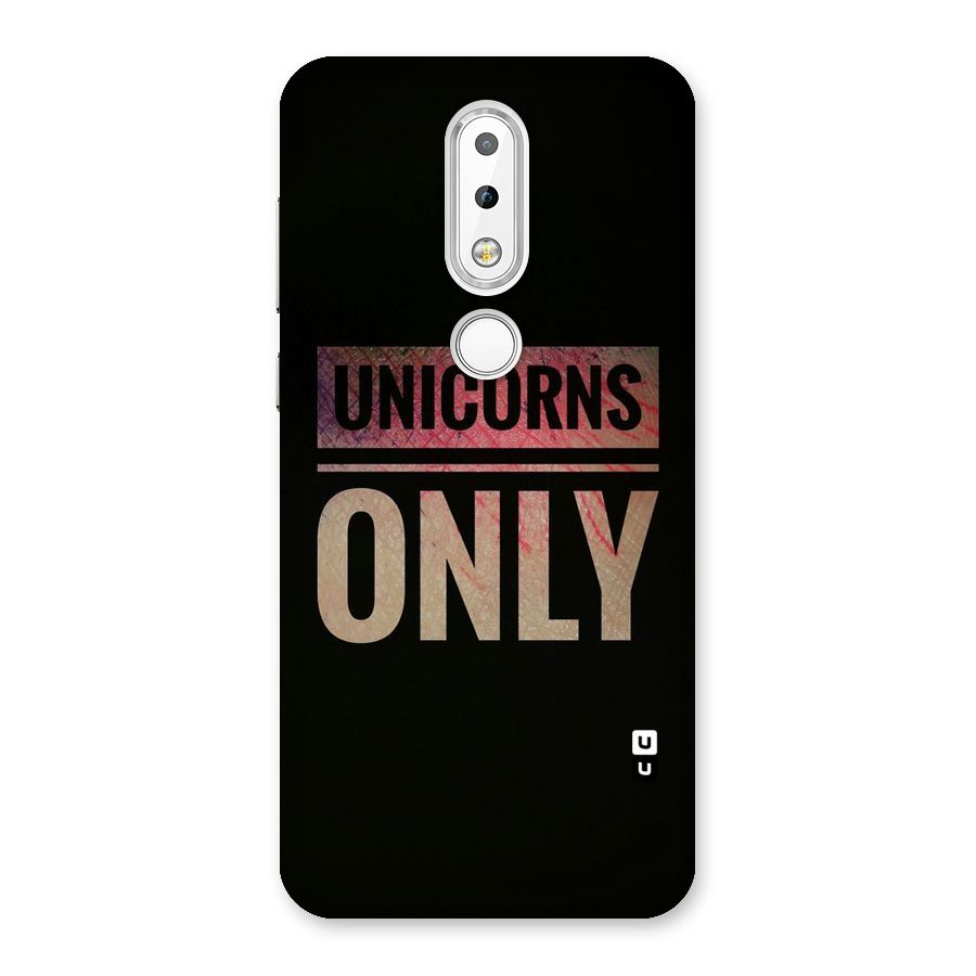 Unicorns Only Back Case for Nokia 6.1 Plus