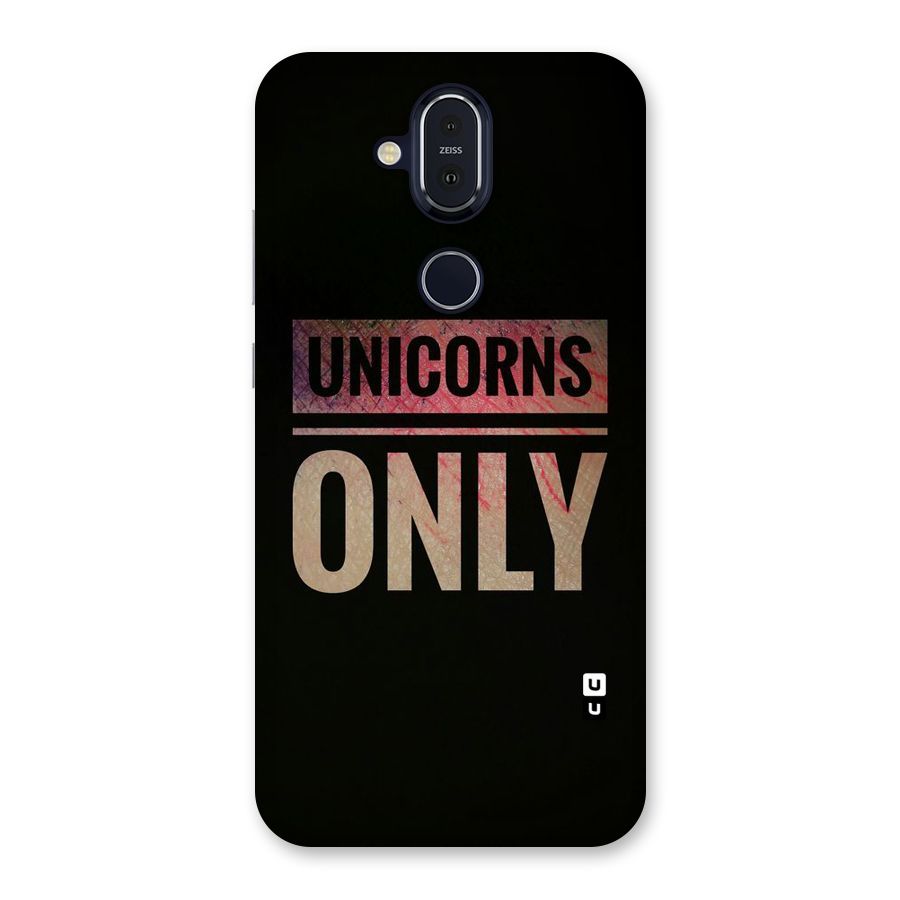 Unicorns Only Back Case for Nokia 8.1