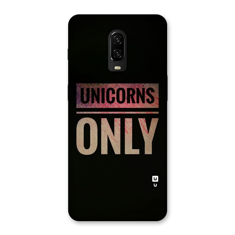 Unicorns Only Back Case for OnePlus 6T