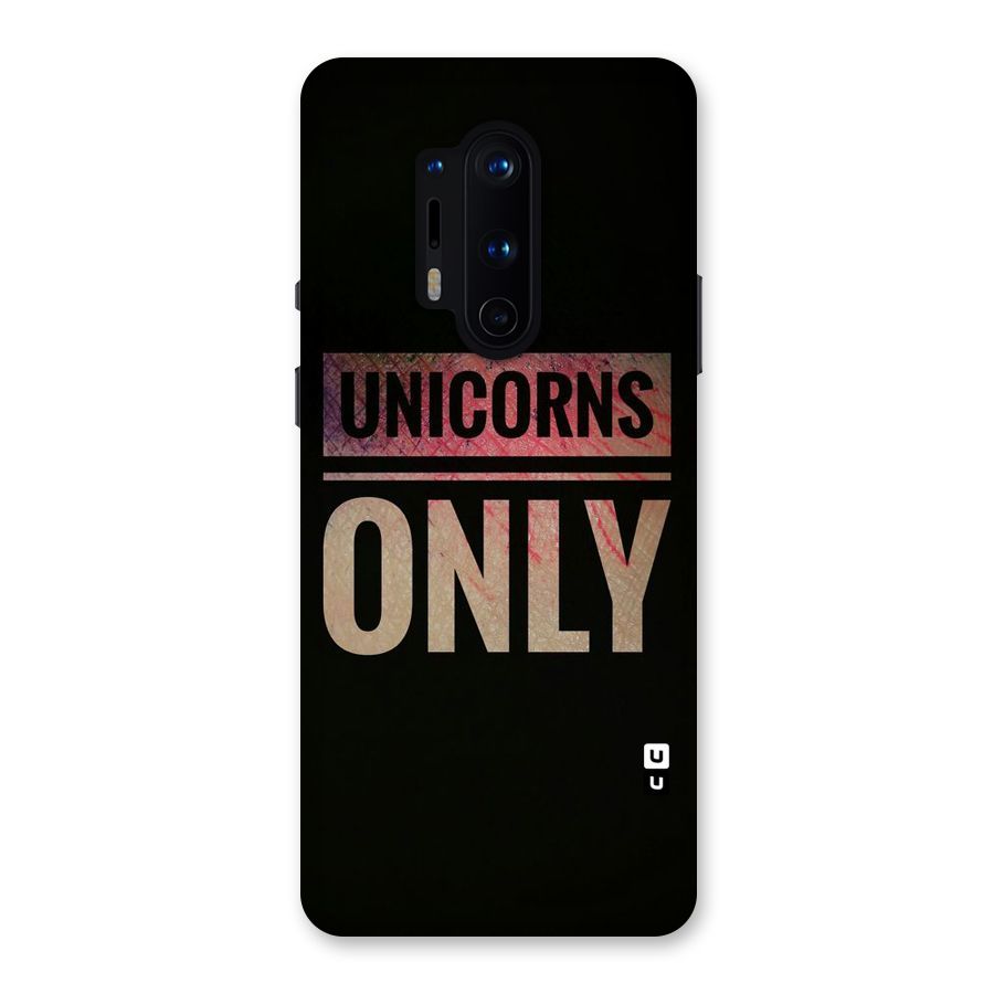 Unicorns Only Back Case for OnePlus 8 Pro