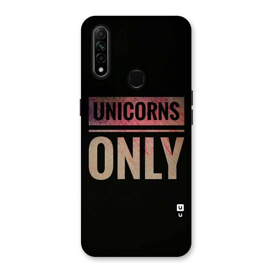 Unicorns Only Back Case for Oppo A31