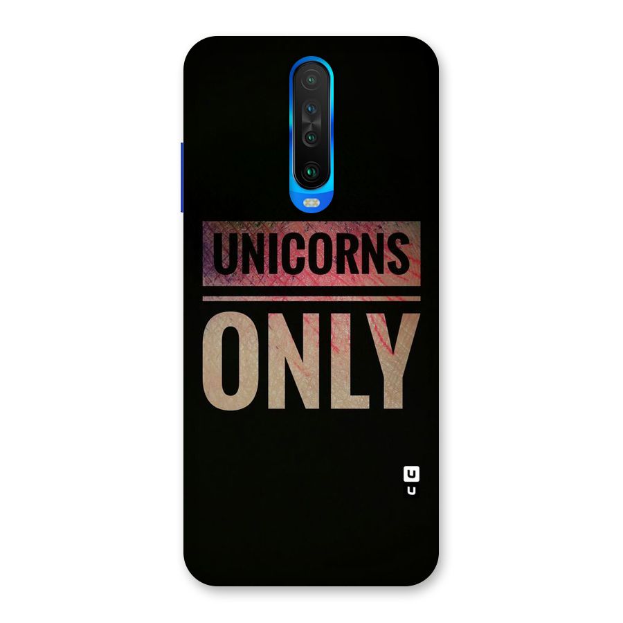 Unicorns Only Back Case for Poco X2