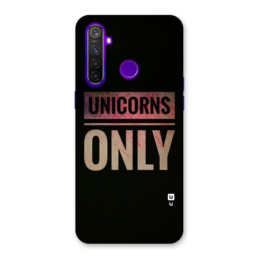 Unicorns Only Back Case for Realme 5 Pro