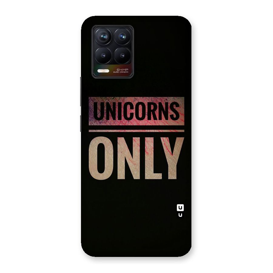 Unicorns Only Back Case for Realme 8
