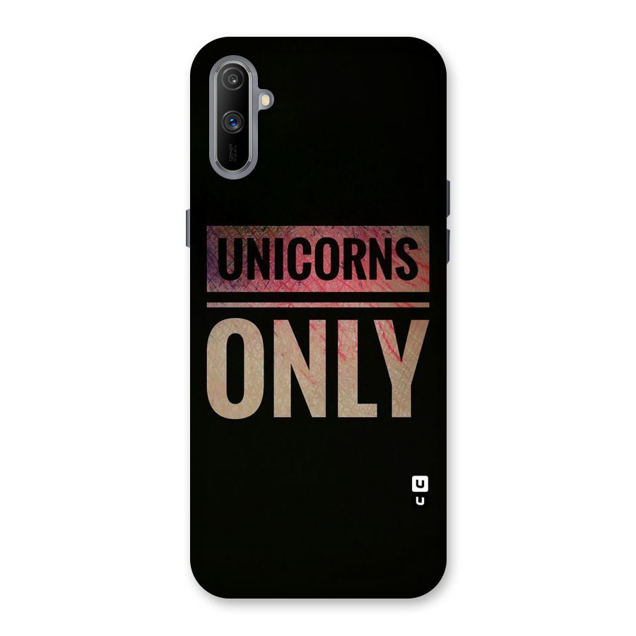 Unicorns Only Back Case for Realme C3
