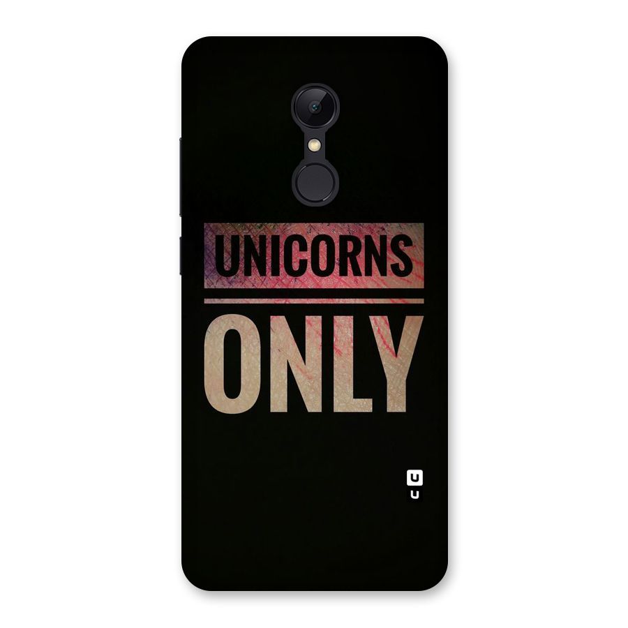Unicorns Only Back Case for Redmi 5