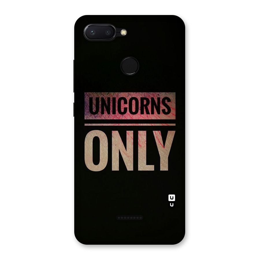 Unicorns Only Back Case for Redmi 6