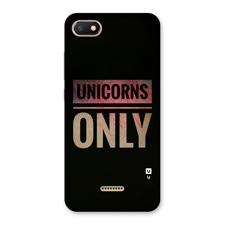 Unicorns Only Back Case for Redmi 6A