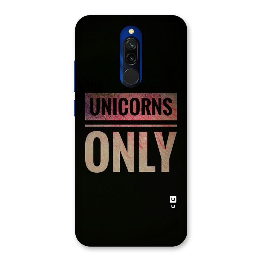 Unicorns Only Back Case for Redmi 8