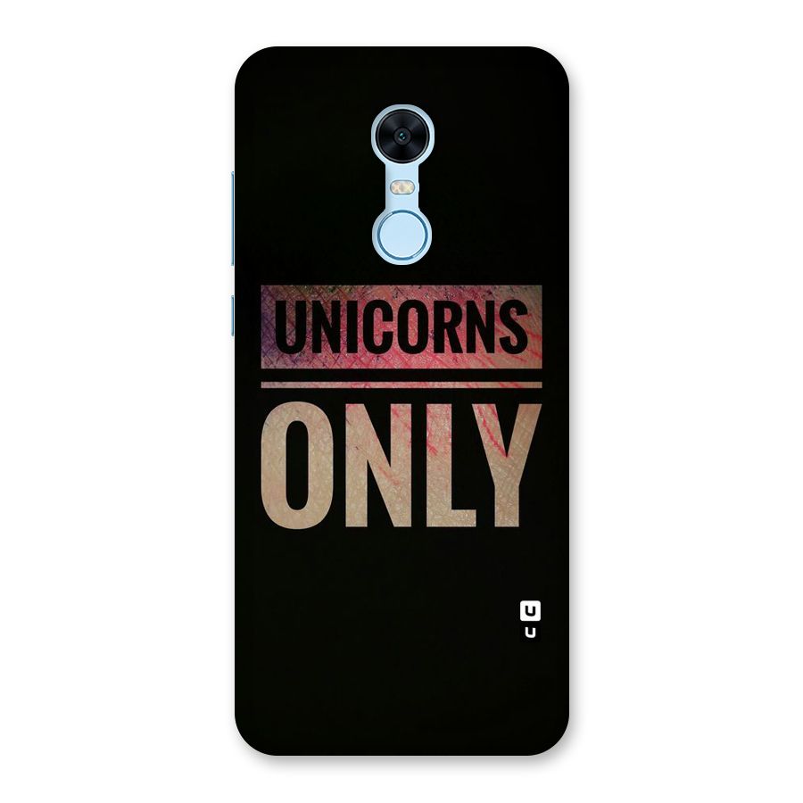 Unicorns Only Back Case for Redmi Note 5
