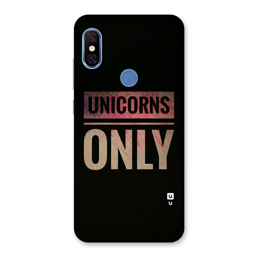 Unicorns Only Back Case for Redmi Note 6 Pro