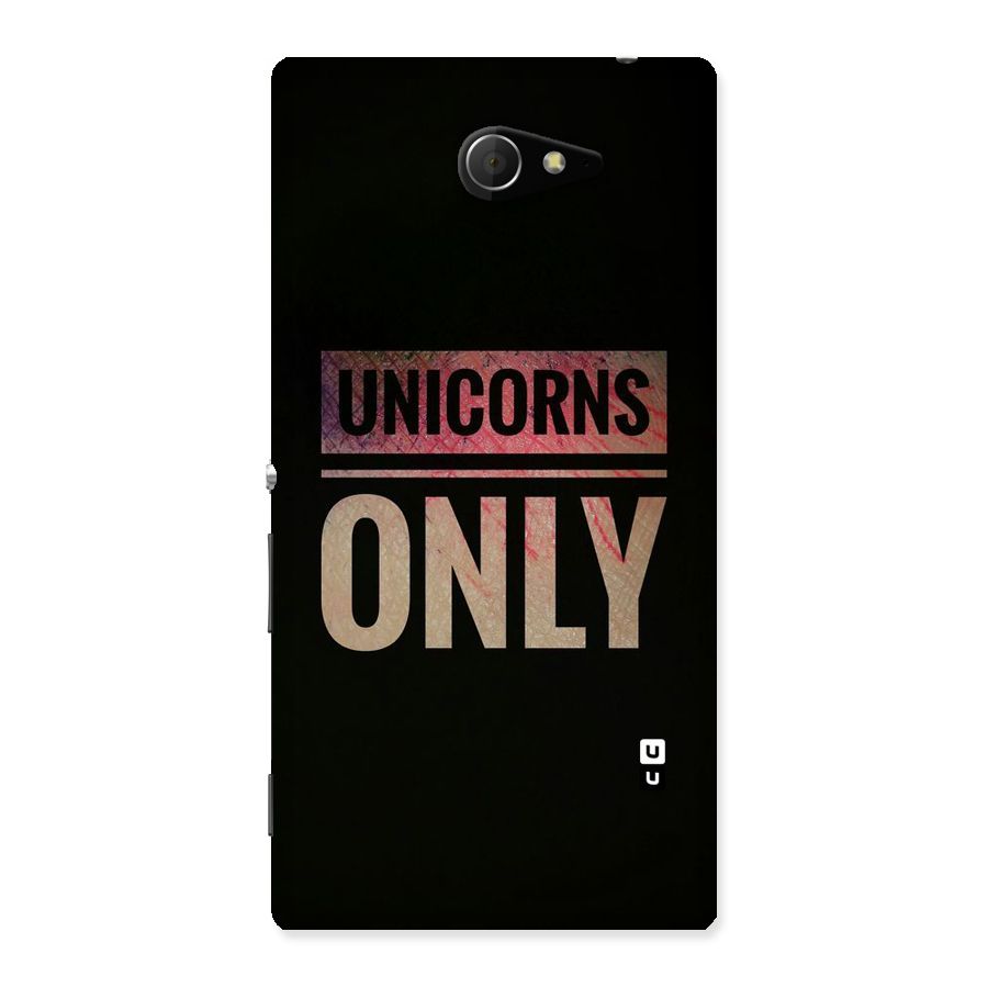 Unicorns Only Back Case for Sony Xperia M2