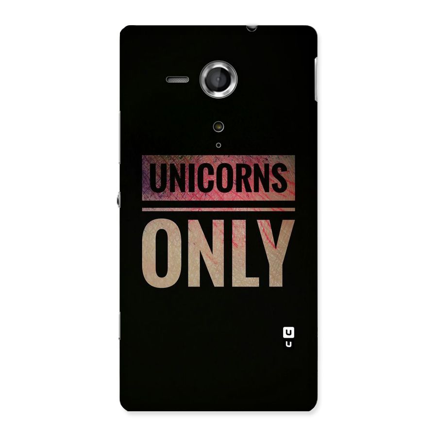 Unicorns Only Back Case for Sony Xperia SP