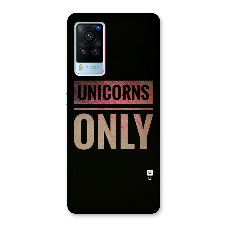 Unicorns Only Back Case for Vivo X60 Pro