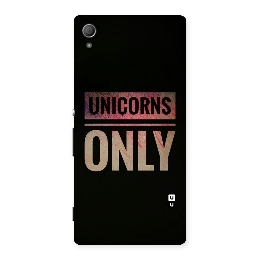 Unicorns Only Back Case for Xperia Z3 Plus